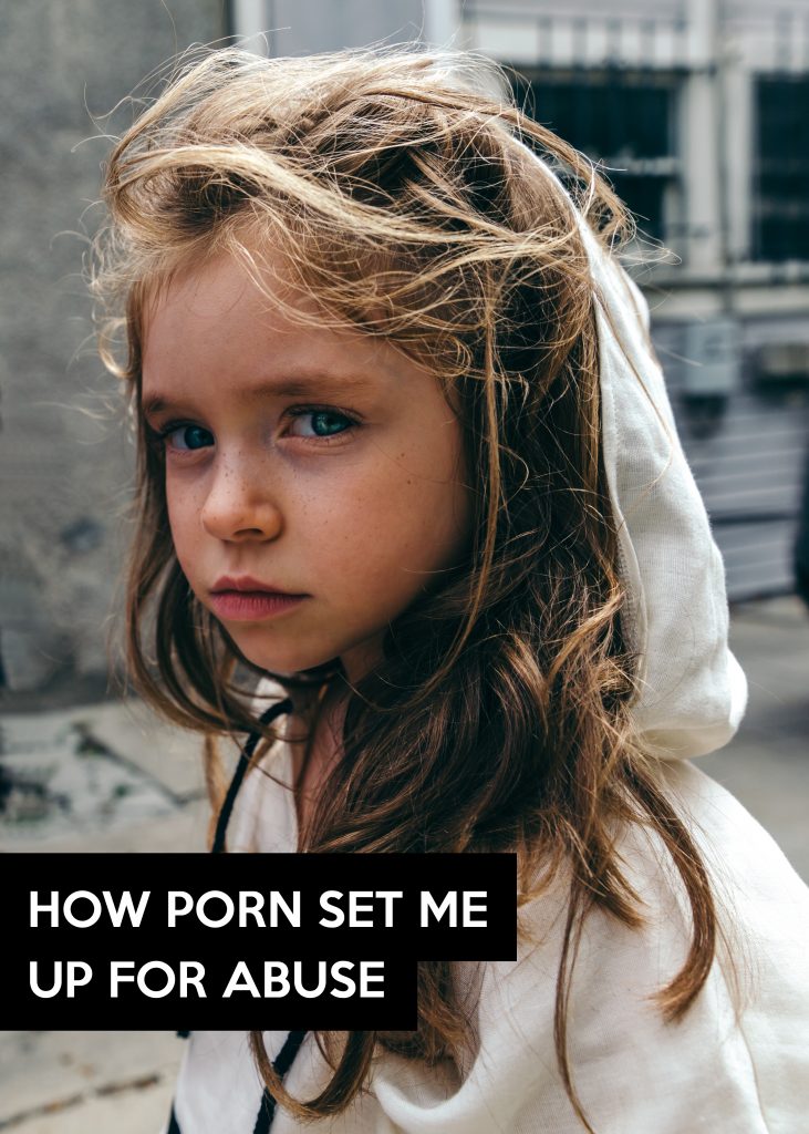 Abuse Porn - How porn set me up for abuse - Elijah Rising